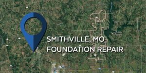 Smithville MO Foundation Repair
